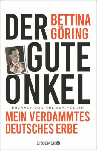Buchcover "Der gute Onkel" von Bettina Göring und Melissa Müller
