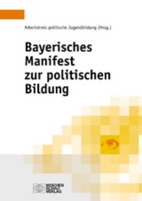 Buchcover: Bayerisches Manifest zur politischen Bildung
